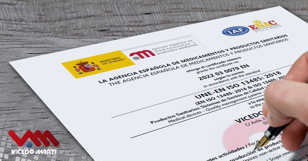 Vicedo Martí obtiene el Certificado ISO13485 “Sistema Gestión de calidad en productos sanitarios”.